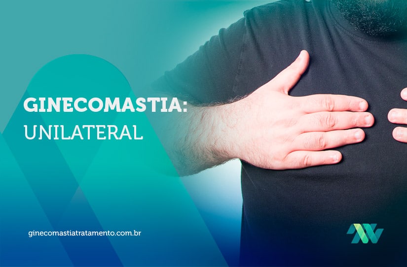 Ginecomastia Unilateral