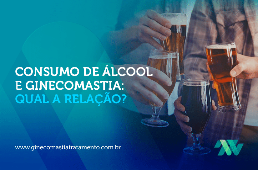 Consumo de álcool e ginecomastia: qual a relação?